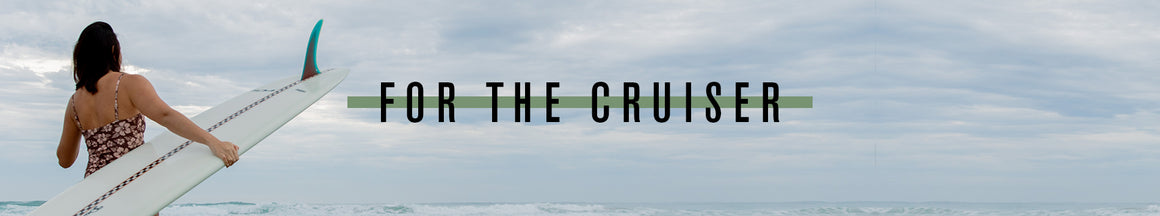 For the Cruiser